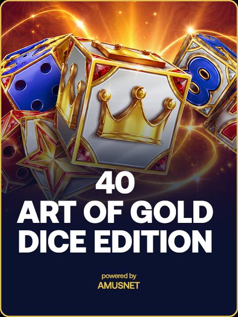 40 Art of Gold Dice Edition