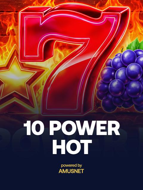 10 Power Hot