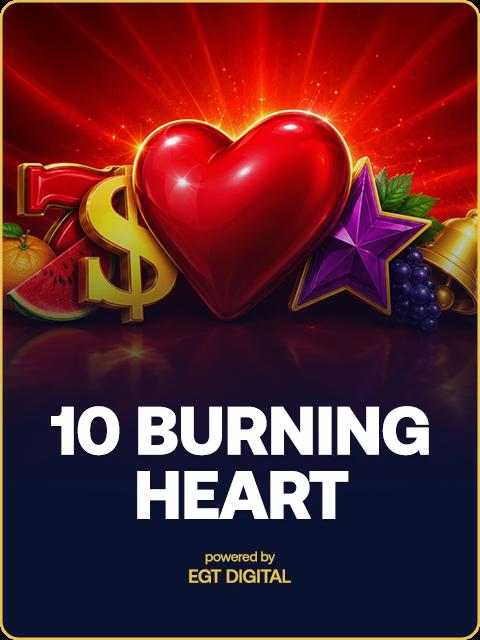 10 Burning Heart