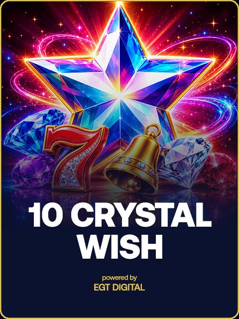 10 Crystal Wish