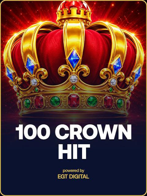 100 Crown Hit