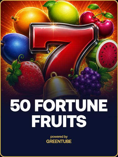 50 Fortune Fruits
