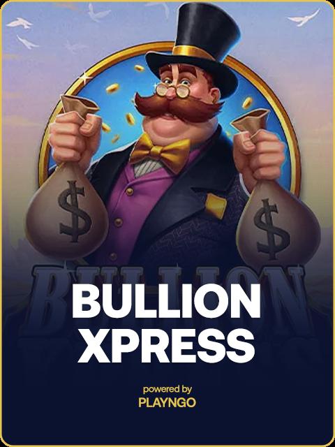 Bullion Xpress