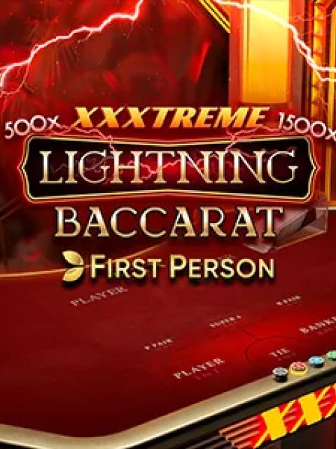 First Person Xxxtreme Lightning Baccarat