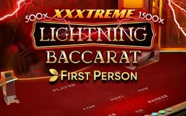 First Person Xxxtreme Lightning Baccarat
